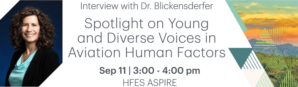 Spotlight on Young and Diverse Voices in Aviation Human&nbsp;Factors